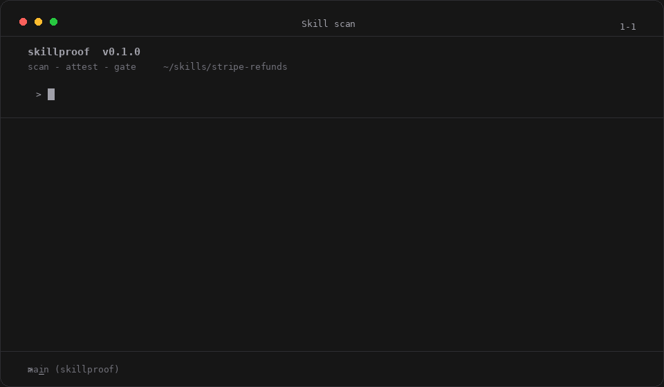 Looping terminal demo: skillproof scans stripe-refunds, diffs capabilities, and attests the manifest